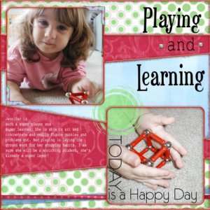 Playing and Learning
